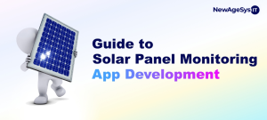 A guide to Solar panel monitoring apps for your business.