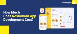 How Much Does Restaurant App Development Cost?