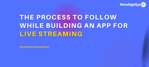 Creating a Live Streaming App in NY: Step-by-Step Guide