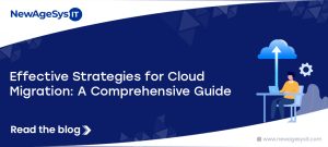 Effective Strategies for Cloud Migration: A Comprehensive Guide