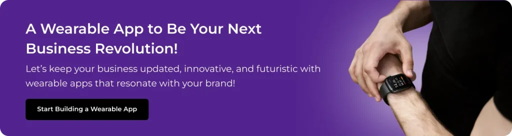 Call-to-action banner promoting wearable app development for a modern and innovative business