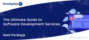 The Ultimate Guide to Software Development Services