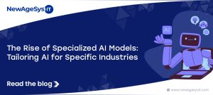 What Are Specialized AI Models, and How Do They Solve Industry-Specific Challenges?