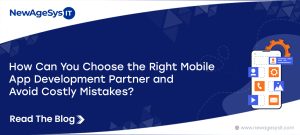 How Can You Choose the Right Mobile App Development Partner and Avoid Costly Mistakes?