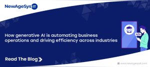 How Generative AI is Automating Business Operations and Driving Efficiency Across Industries