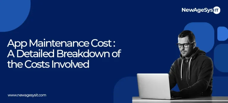 Detailed breakdown of app maintenance costs