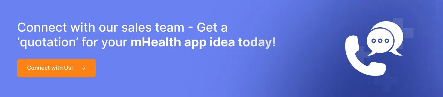 connect with sales team for mHealth app quotation - cta