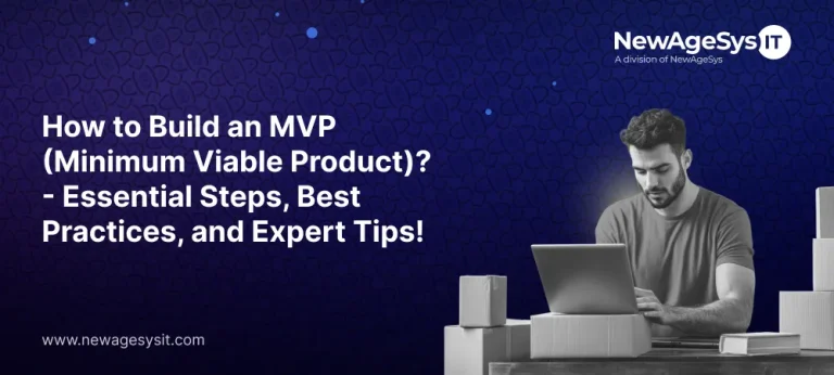 NewAgeSysIT's expert guide to developing a successful MVP