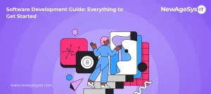 Software Development Guide: Everything to Get Started