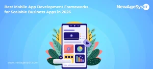 Best App Development Frameworks for Scalable Business Apps in 2026