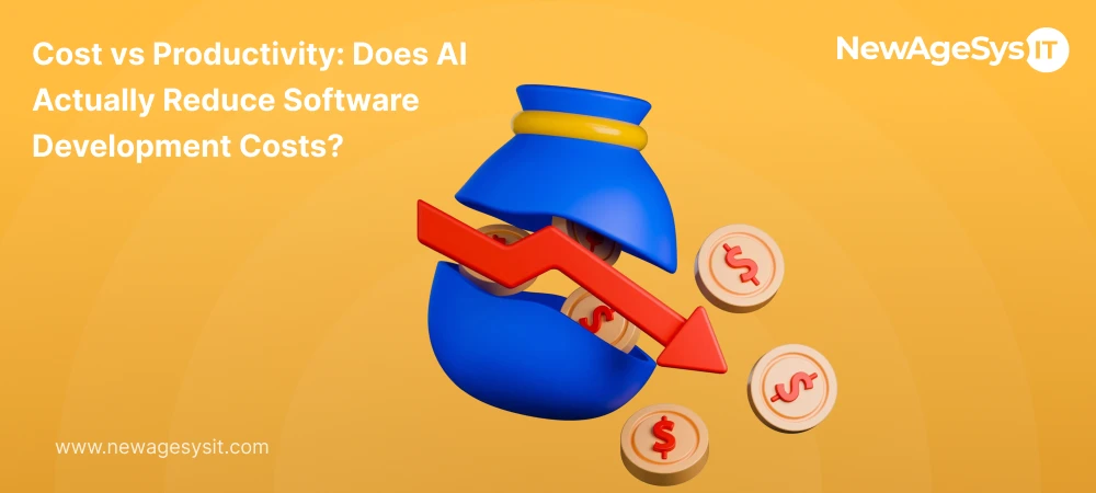 Cost vs Productivity: Does AI Actually Reduce Software Development Costs?
