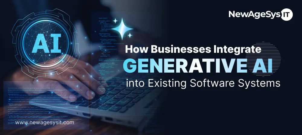 Businesses integrating generative AI into existing enterprise software systems