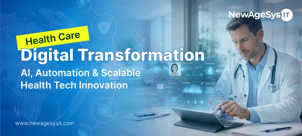 Digital Transformation in US Healthcare: AI, Automation & Scalable Health Tech Innovation