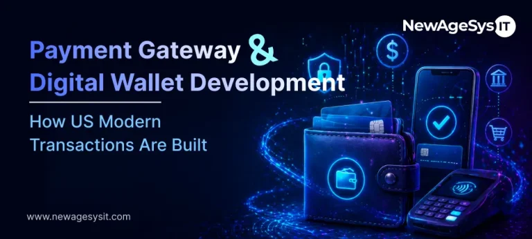 Payment gateway and digital wallet development architecture showing how US modern transactions are built across cards mobile and real-time rails