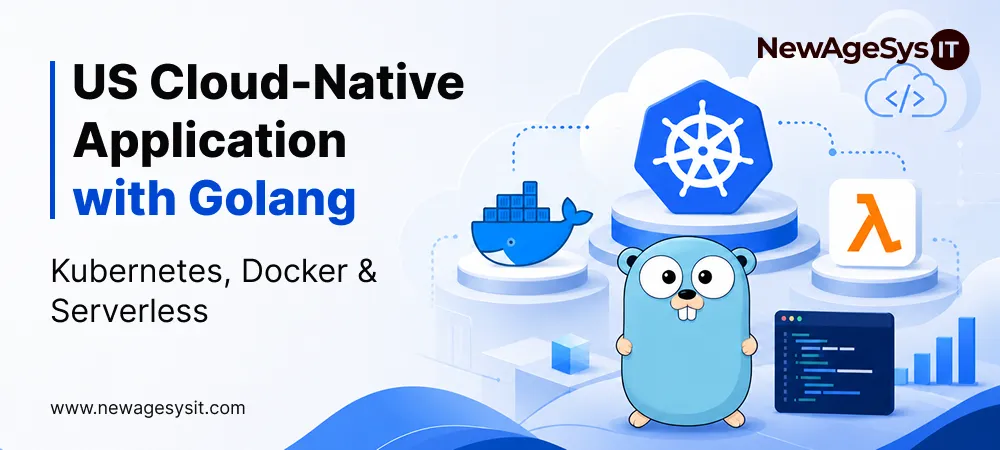 US cloud native application with Golang showing Kubernetes Docker and serverless Lambda icons with Golang gopher mascot representing cloud infrastructure development