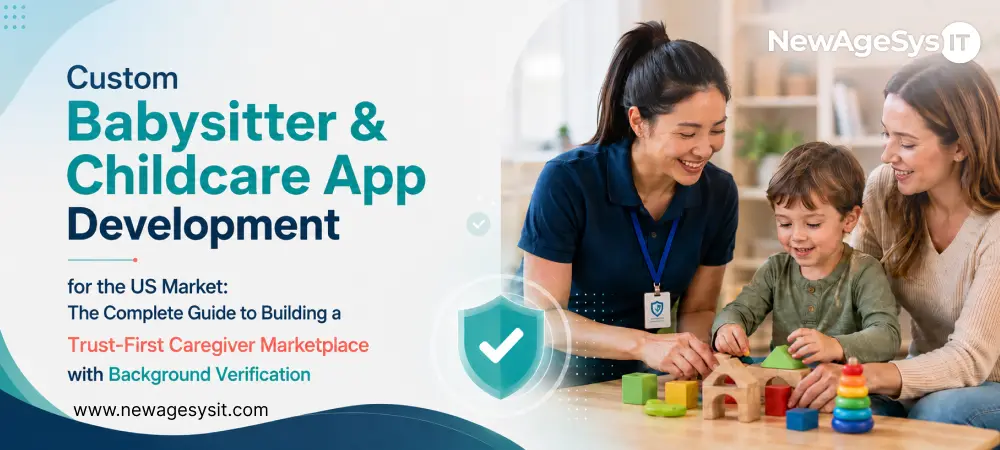 Caregiver and adult helping a child play, with a trust shield icon for childcare apps