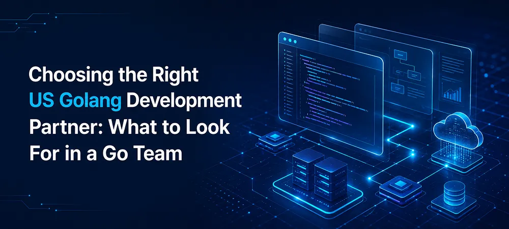 Banner for choosing a US Golang development partner, featuring code screens, cloud infrastructure, servers, databases, and backend architecture.